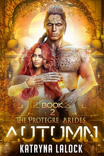 The Protegre Brides: Autumn: An Alien Space Regency Romance