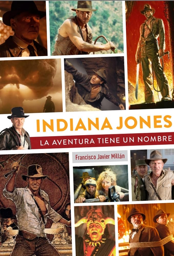 Indiana Jones: La Aventura Tiene un Nombre