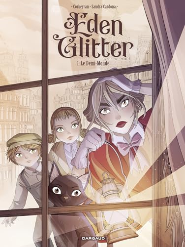 Eden Glitter - Tome 1 - Le Demi-Monde