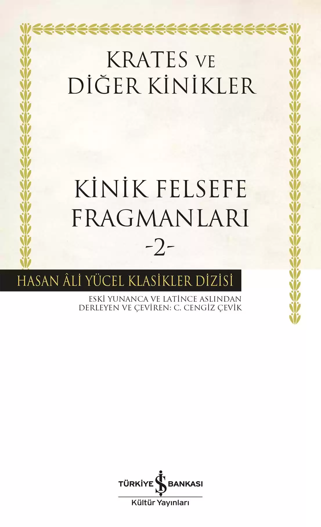 Kinik Felsefe Fragmanları -2-
