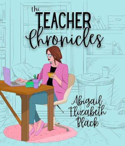 The Teacher Chronicles book cover