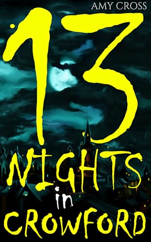13 Nights in Crowford