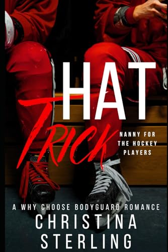 Hat Trick: Nanny for the Hockey Players