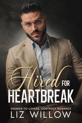 Hired for Heartbreak
