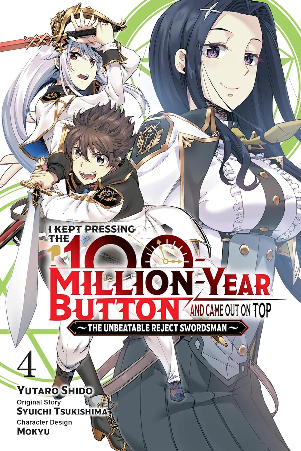 I Kept Pressing the 100-Million-Year Button and Came Out on Top Manga, Vol. 4
