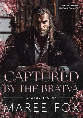Captured by the Bratva
