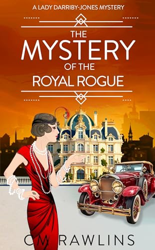 The Mystery of the Royal Rogue: A 1920s Murder Mystery