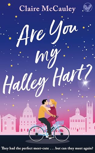 Are You My Halley Hart?