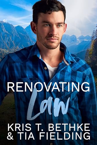 Renovating Law: Black Dog Inn Book 2