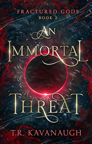 An Immortal Threat