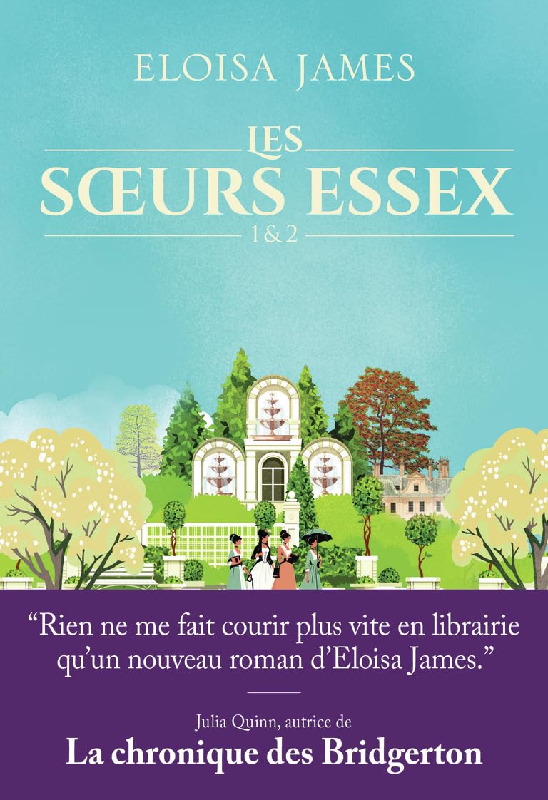 Les soeurs Essex, tomes 1 et 2