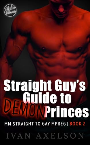 Straight Guy's Guide to Demon Princes Book 2
