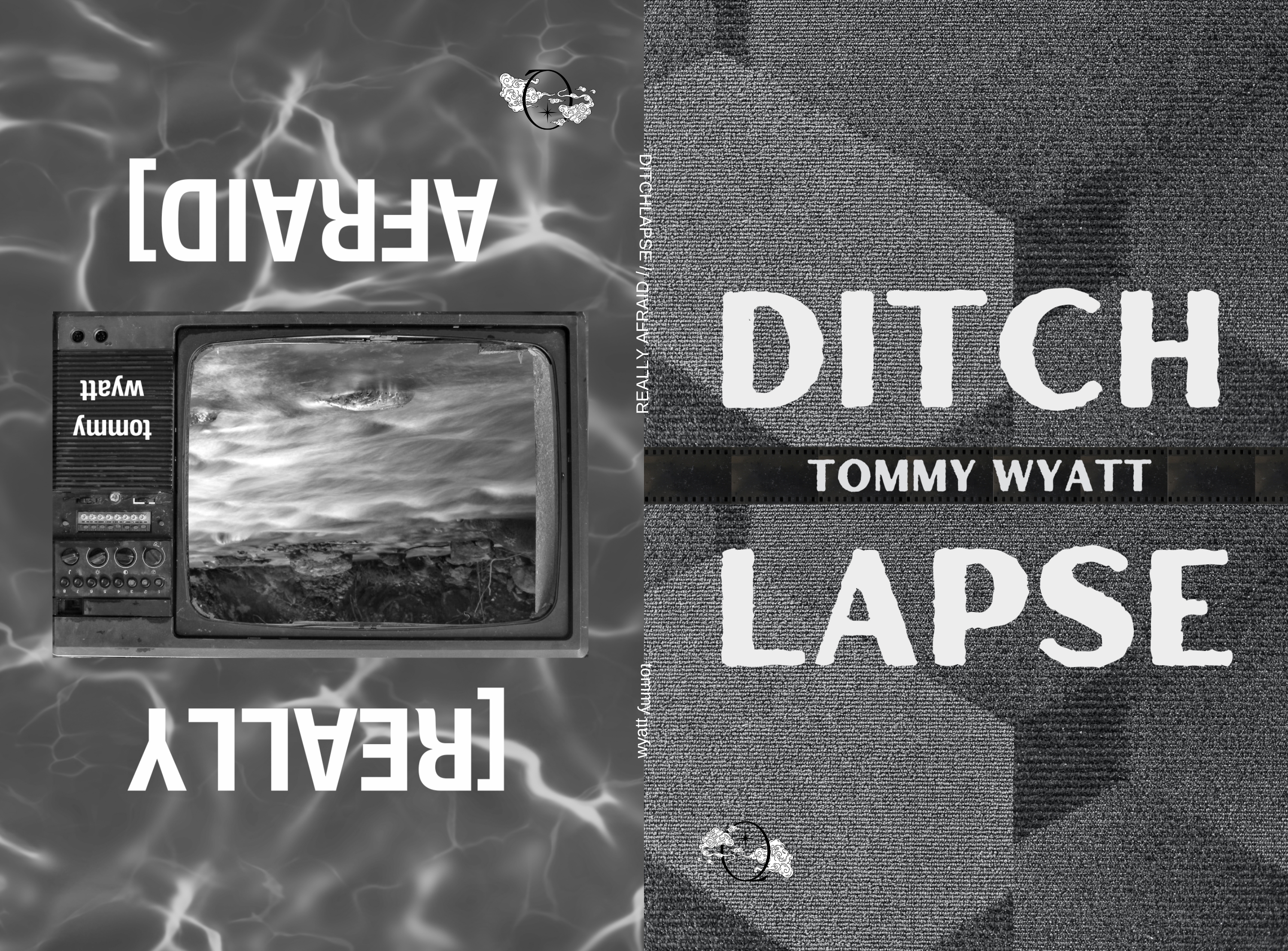 DITCHLAPSE / [REALLY AFRAID]