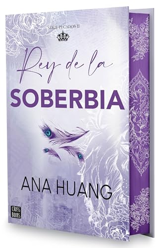 Rey de la soberbia (Pecados, #2)