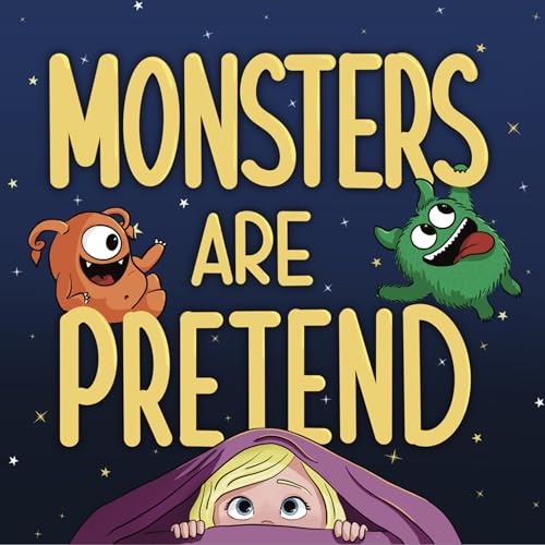 Monsters Are Pretend
