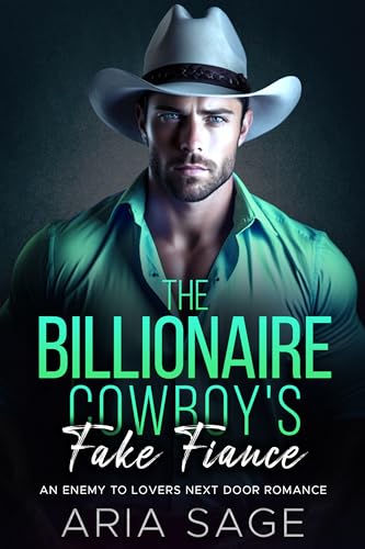 The Billionaire Cowboy's Fake Fiance