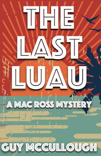 The Last Luau
