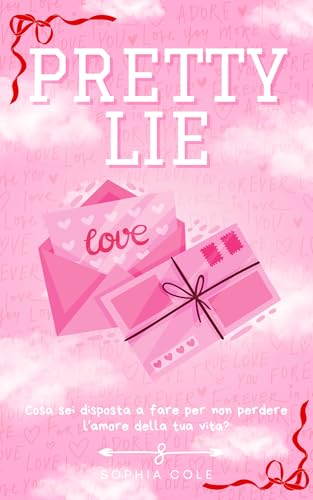 Pretty Lie: Dark High School Romance (Pretty Series Vol. 1)
