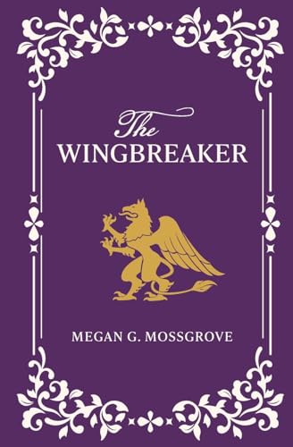 The Wingbreaker