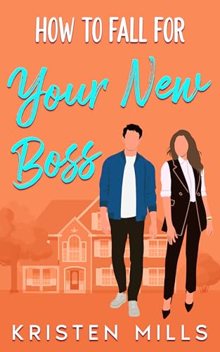 How to Fall for Your New Boss