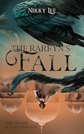 The Rarkyn's Fall
