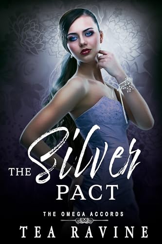 The Silver Pact: The Omega Accords