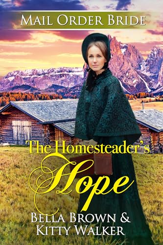 The Homesteader's Hope
