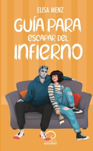 Guía Para Escapar del Infierno