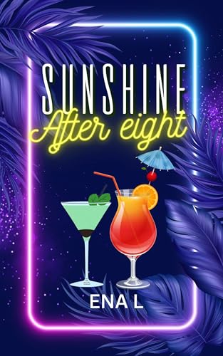 Sunshine After Eight