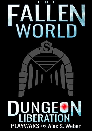 Dungeon Liberation: A Dungeon Core Fantasy