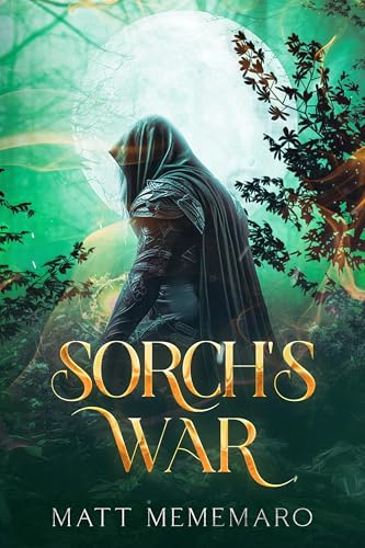 Sorch's War: A Spicy Faerie Fantasy Romance Novel