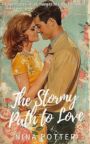 The Stormy Path to Love