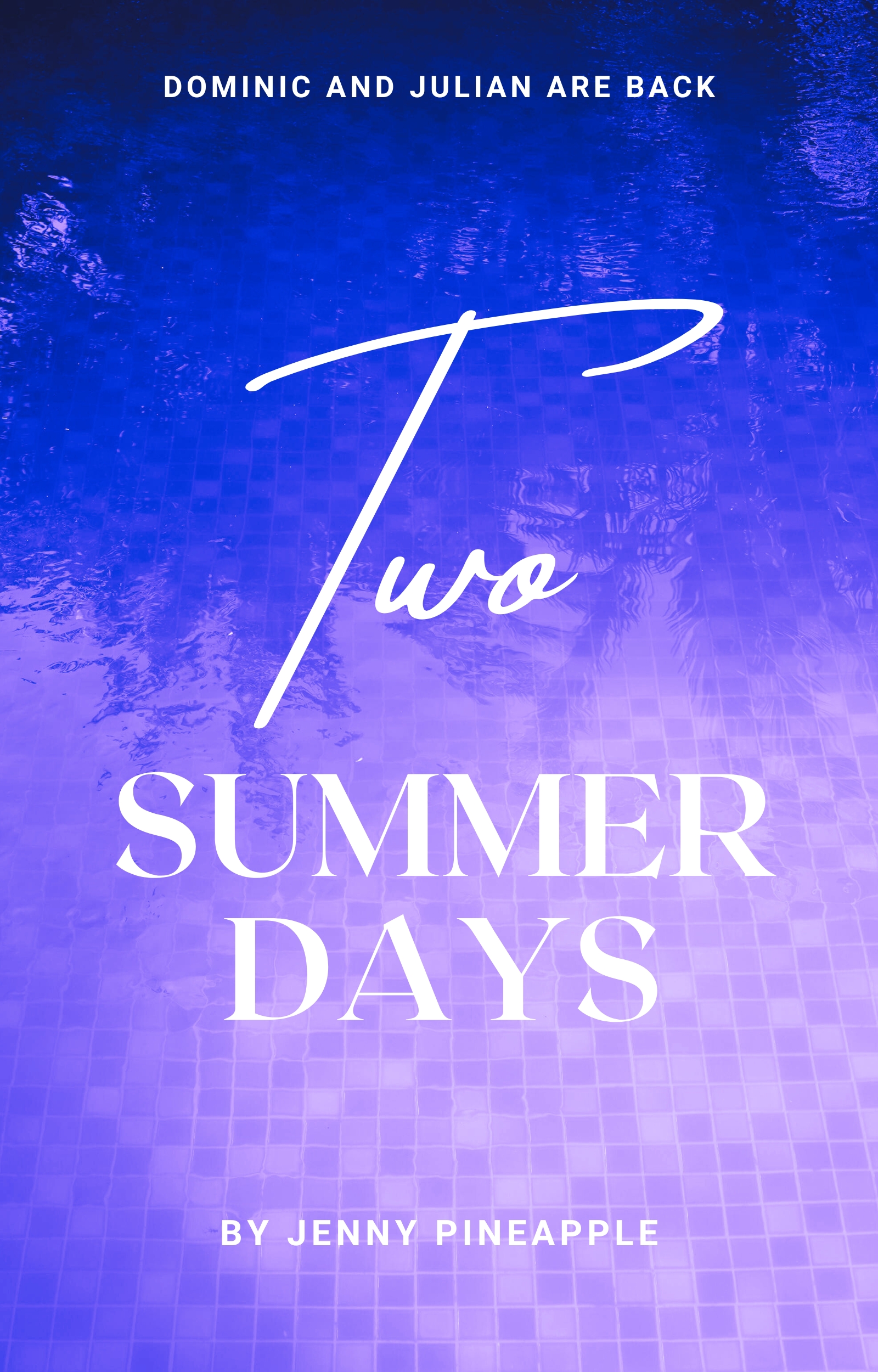 Two Summer Days