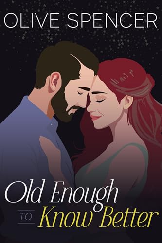 Old Enough to Know Better