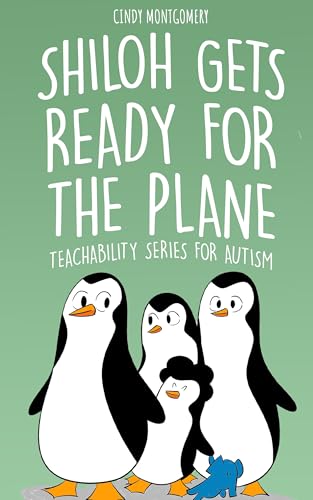 Shiloh Gets Ready for the Plane: Teachability Series for Autism