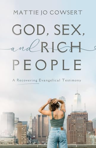 God, Sex, and Rich People