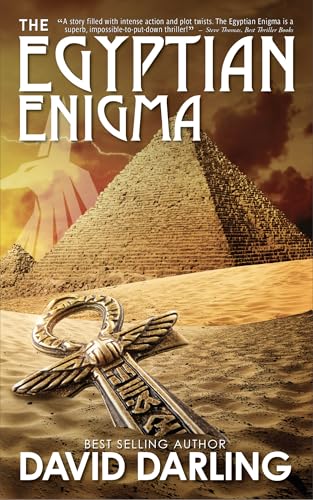 The Egyptian Enigma: Unlocking the Hall of Records: An Action-Adventure Thriller