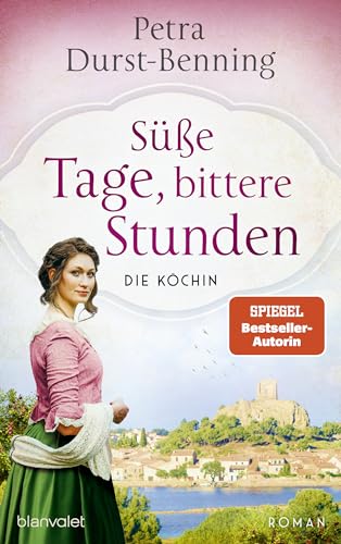 Süße Tage, bittere Stunden