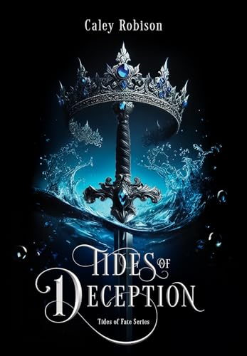 Tides of Deception: Tides of Deception