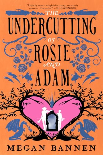 The Undercutting of Rosie and Adam (Hart and Mercy, #3)