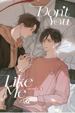 Don't You Like Me Vol. 1