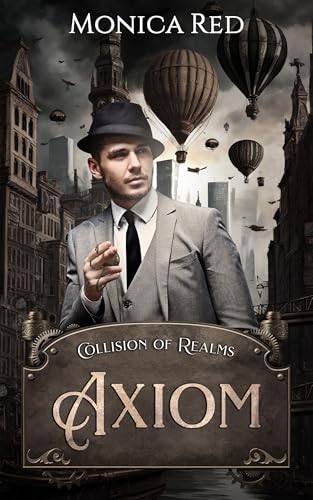 Axiom: Collision of Realms