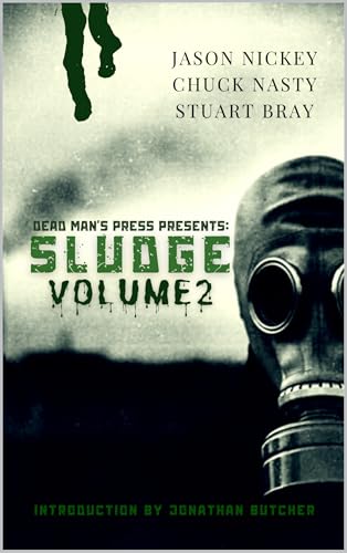 Sludge: Volume 2