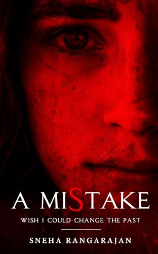 A Mistake - Wish I Could Change the Past