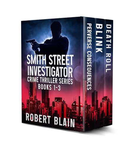 The Smith Street Investigator Series Books 1-3: Andrew Schlakier crime thriller box set