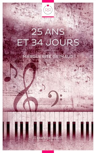 25 ans et 34 jours (French Edition)
