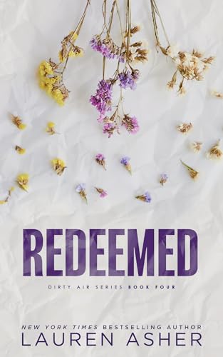 Redeemed (Dirty Air, #4)