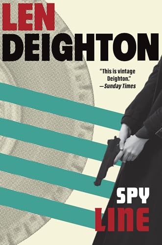 Spy Line: A Bernard Samson Novel
