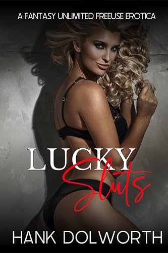 Lucky Sluts