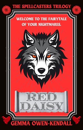 Red Daisy : The SpellCasters Trilogy